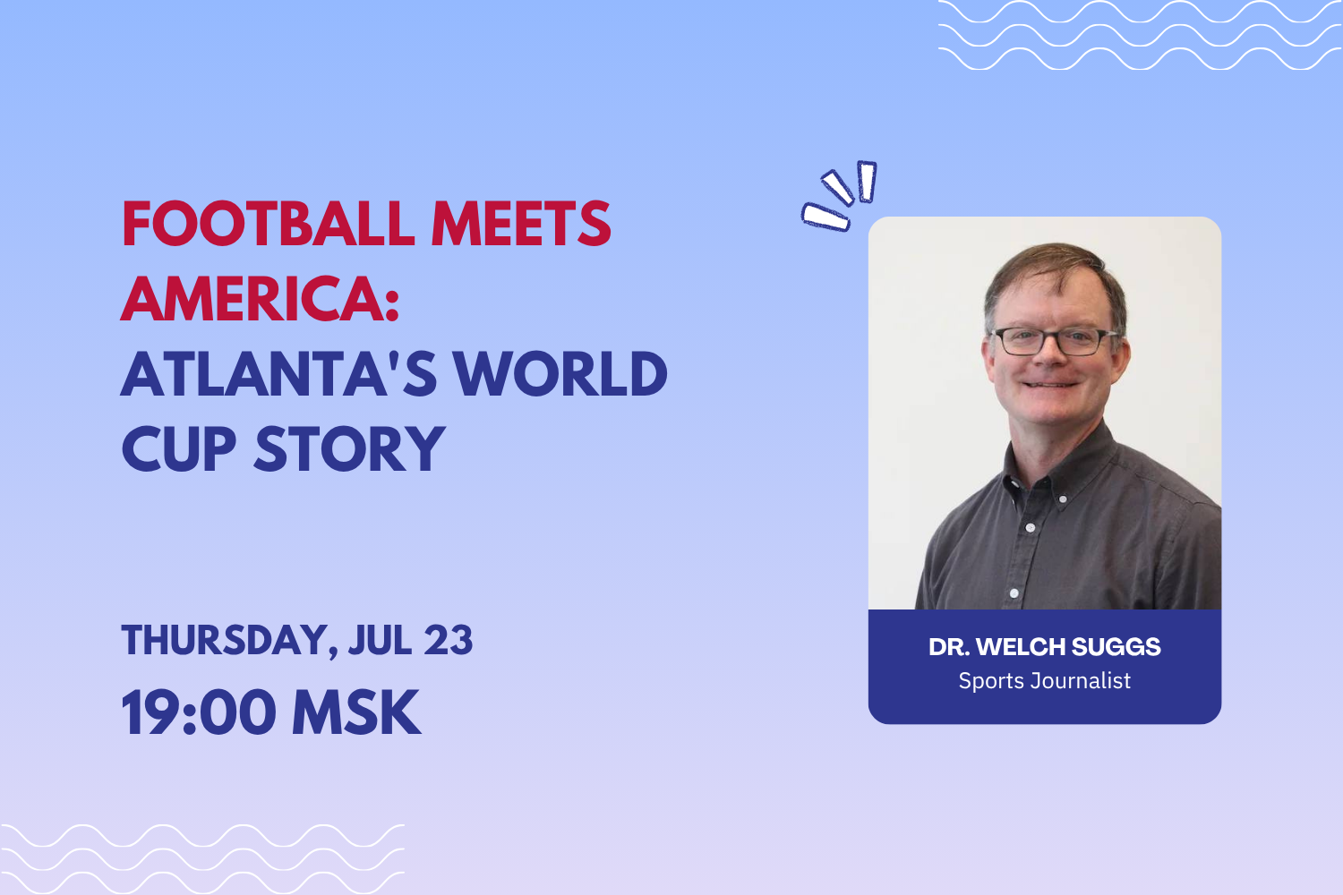 Football Meets America: Atlanta's World Cup Story