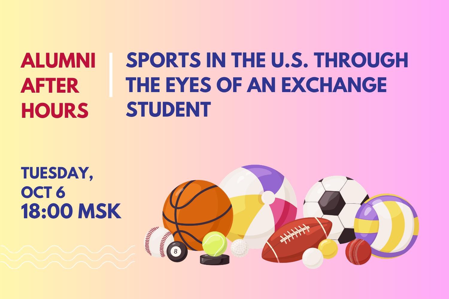Alumni After Hours: Sports in the U.S. Through the Eyes of an Exchange Student