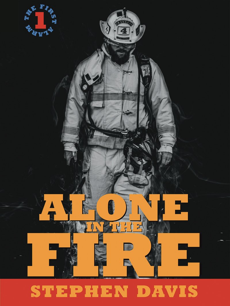 Alone-in-the-Fire-The-First-Alarm.jpg