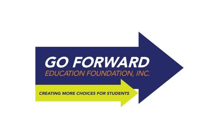 Logo for GO FORWARD Education Foundation, Inc., with a large blue arrow pointing right and a smaller yellow arrow below it with the slogan "Creating More Choices for Students."