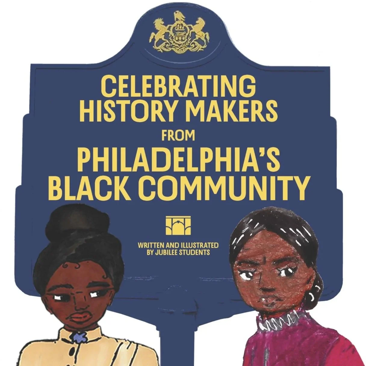 Celebrating History Makers from Philadelphia’s Black Community