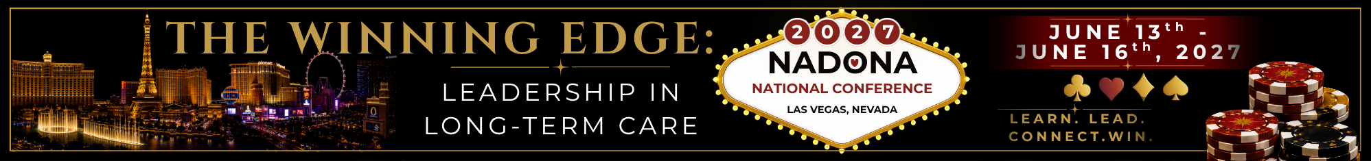 The Winning Edge: Leadership in LTC. NADONA National Conference