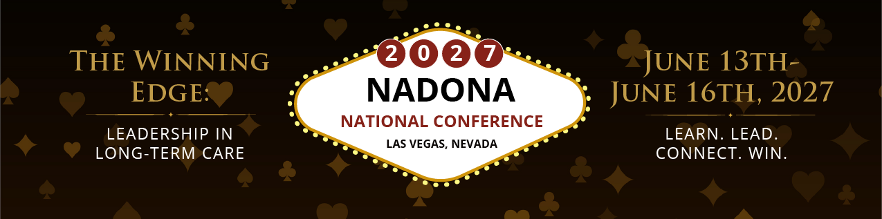 2027 NADONA National Conference. Las Vegas, Nevada. June 13th-June 16th, 2027