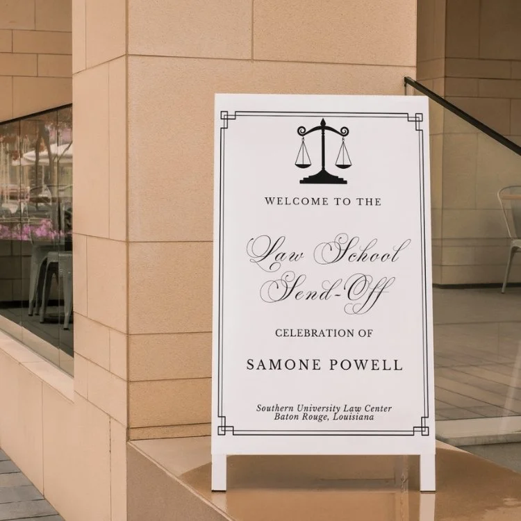 Law School Send off Welcome Sign