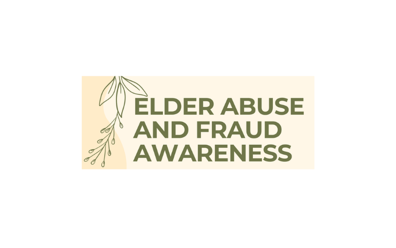 Elder Abuse and Fraud Awareness