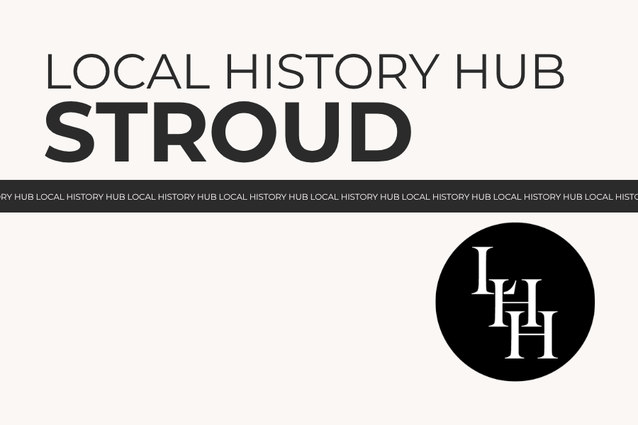 A New Local History Hub for Stroud