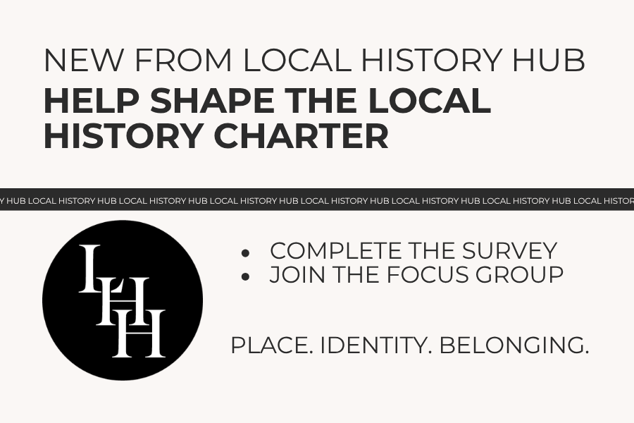 Local History, Place, Identity and Belonging: Help Shape a New Charter for Schools
