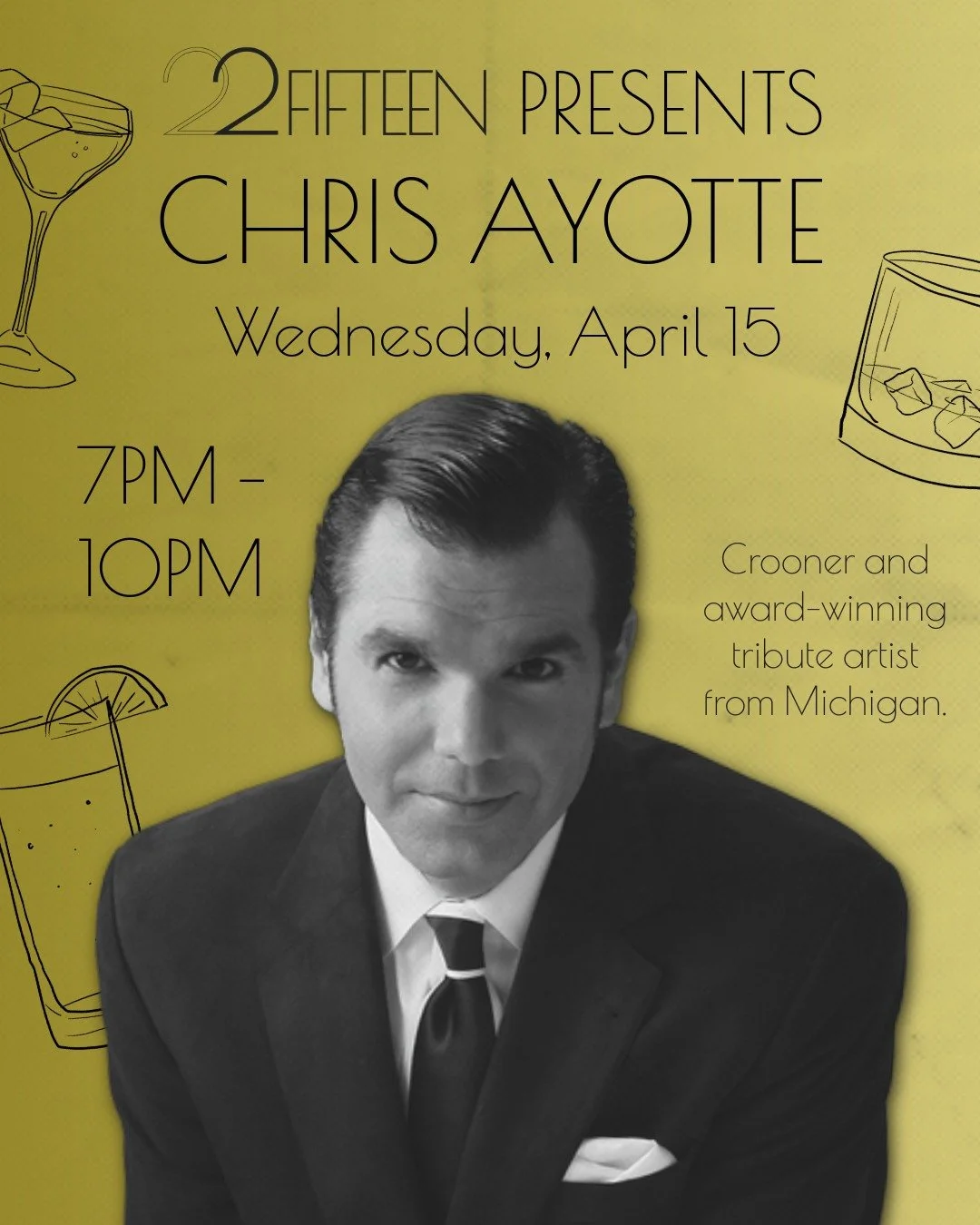 a performance you won't want to miss 🎙️✨

TOMORROW, April 15th from 7&ndash;10PM as Chris Ayotte, Michigan&rsquo;s &ldquo;Man of Many Voices&rdquo; brings your favorite classics to life at 22fifteen. From Sinatra to Bubl&eacute;, it&rsquo;s an eveni