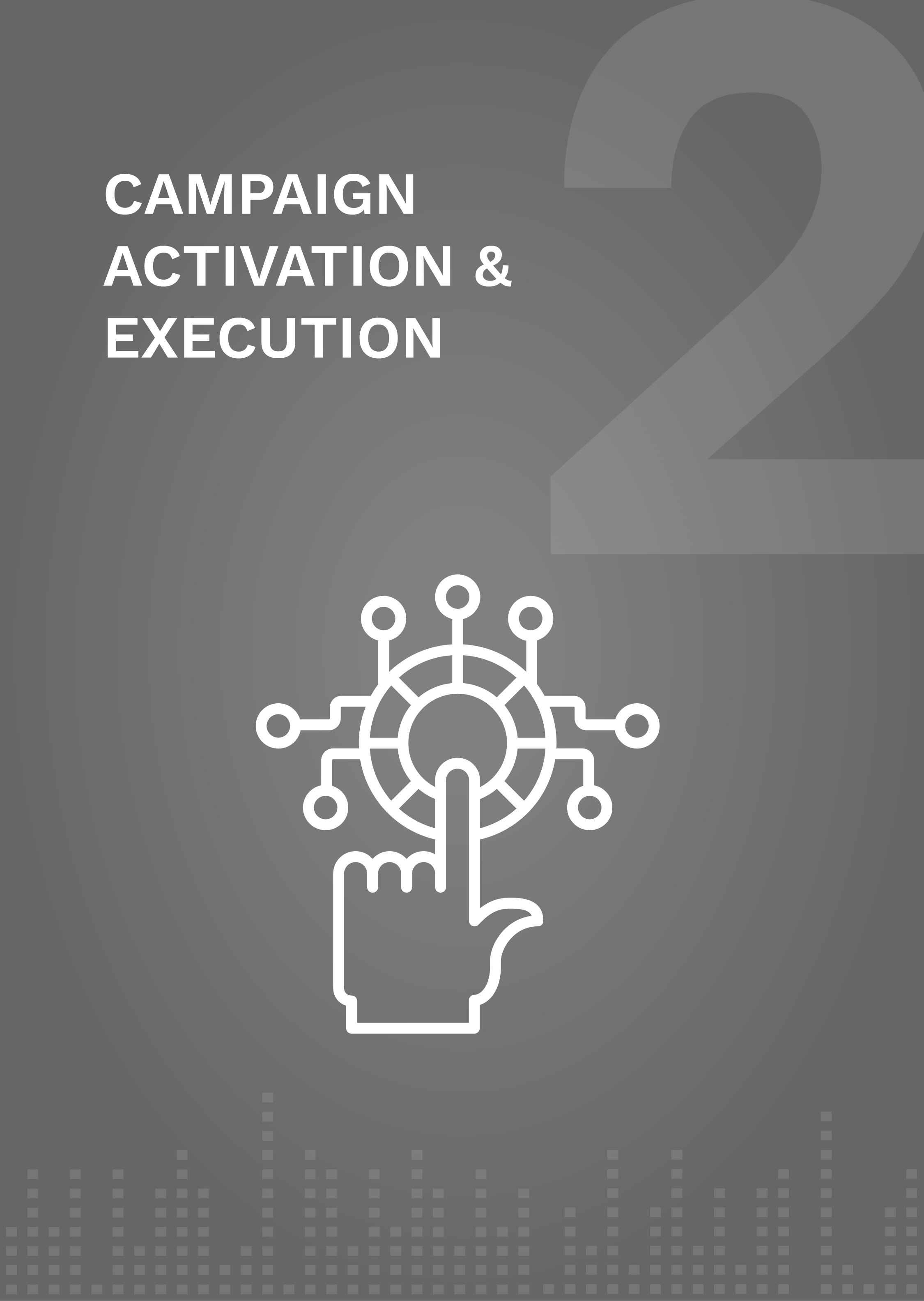 Campaign activation & execution text with an icon showing a handing touching a button with connecting actions