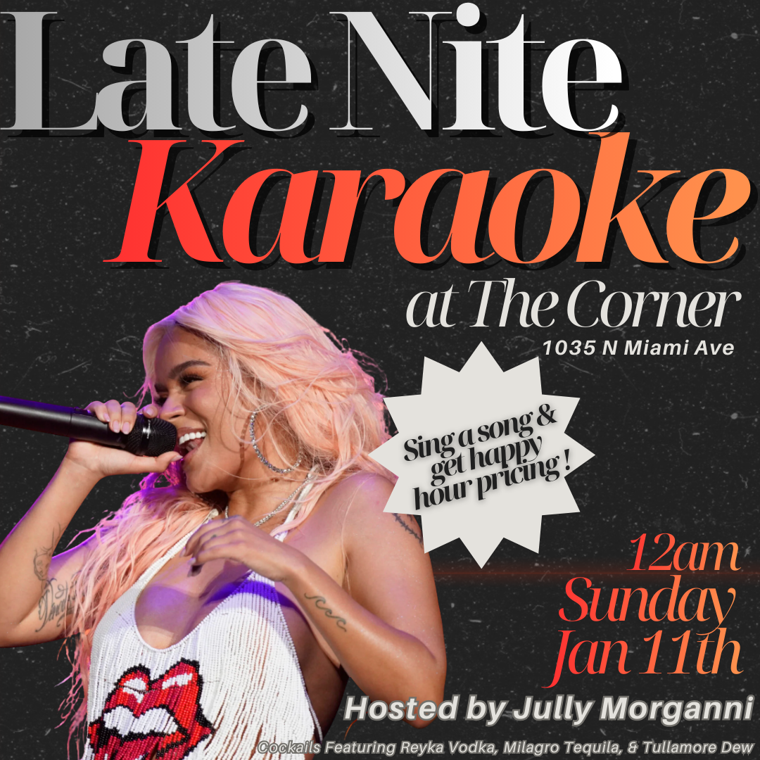 LATE NIGHT KARAOKE