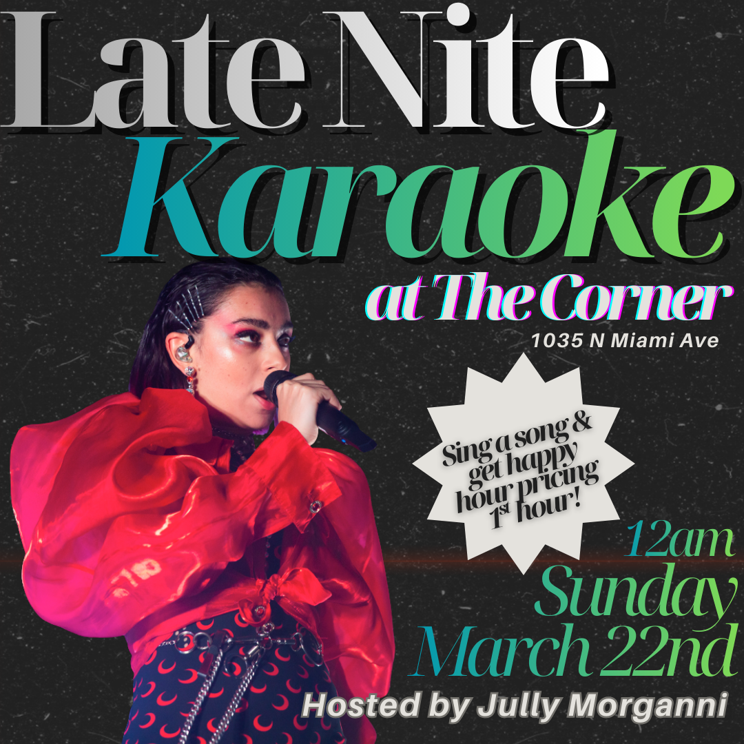 LATE NIGHT KARAOKE