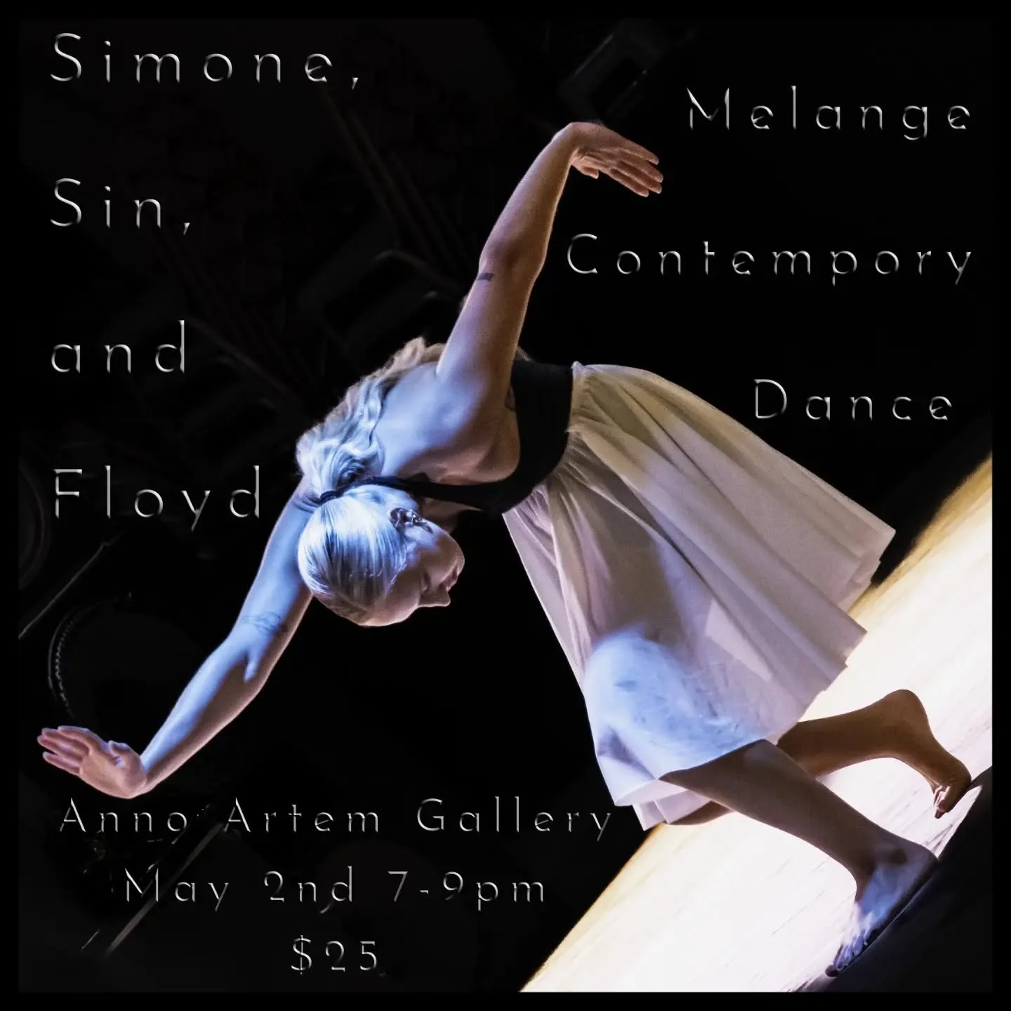 Dance performance in the gallery tonight! Join @melange_contemporarydanceco "Simone, Sin,, and Pink Floyd"

Solos by various professional dancers set to the music of the famous jazz singer, Nina Simone. Solos about the Seven Deadly Sins set