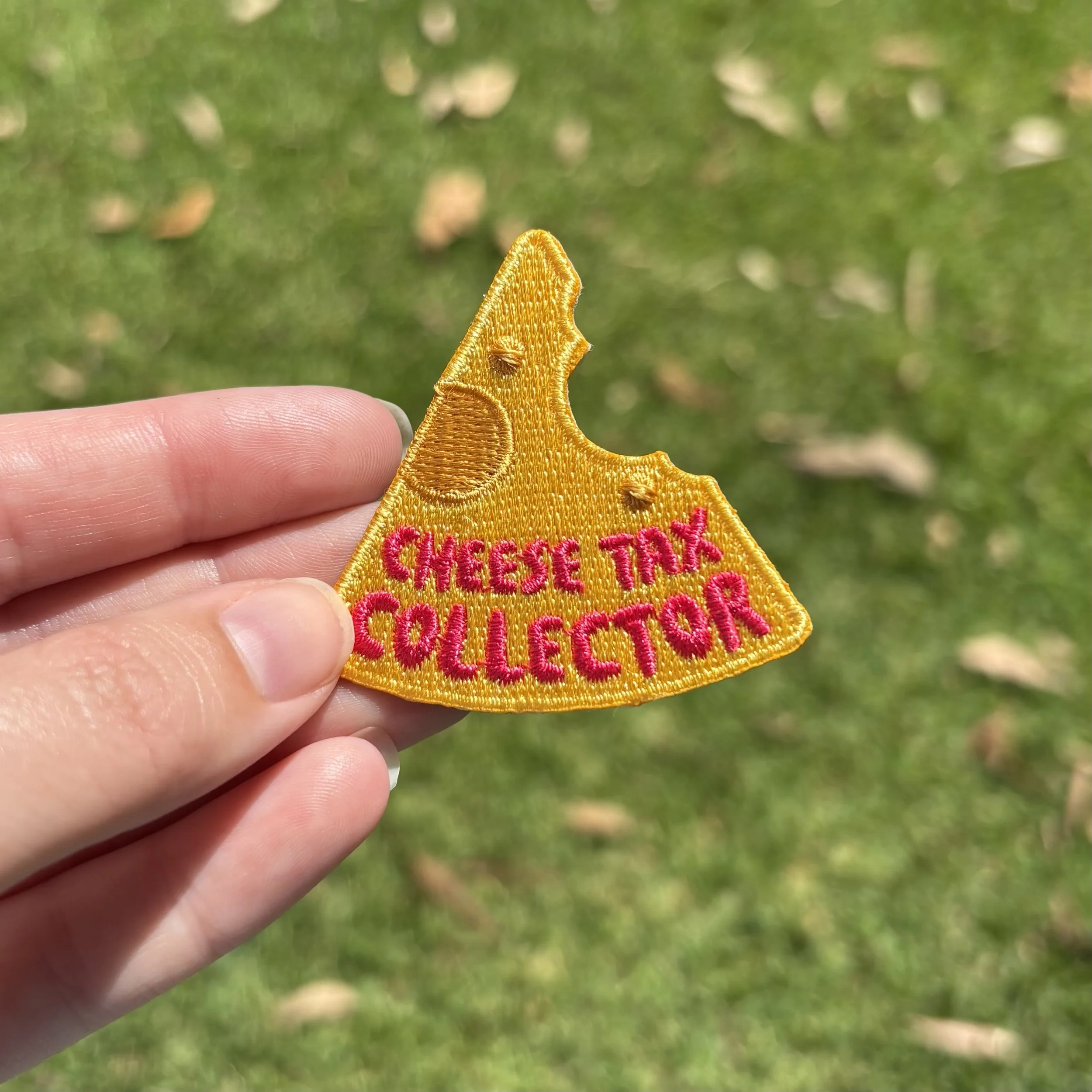 'Cheese Tax Collector'  iron-on embroidered patch