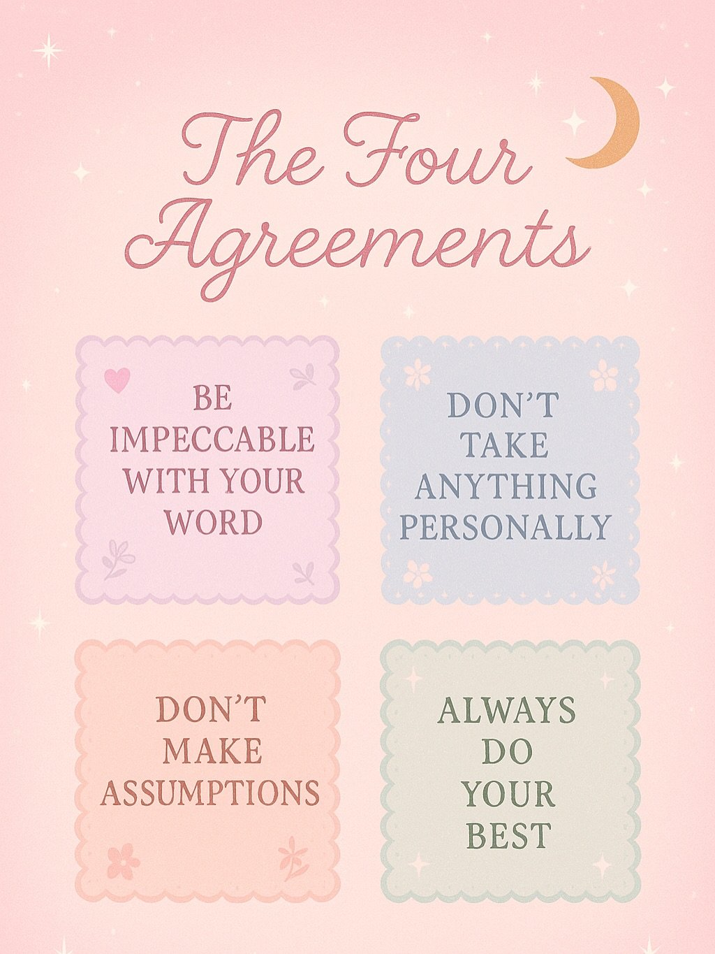 Learning and using the 4 agreements will definitely improve your quality of life and increase your mental health🔋✨💗
Here is the breakdown of these 4️⃣ agreements.
To gain more insight and apply these concepts I recommend reading; The Four Agreeme