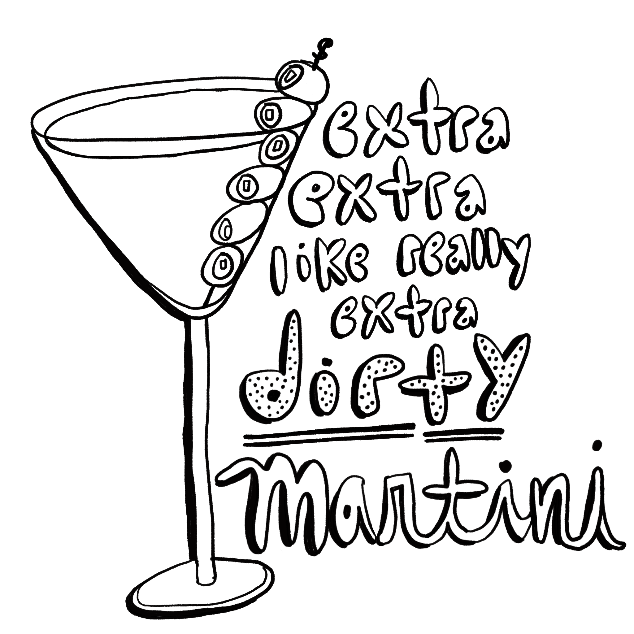 Extra dirty martini.png
