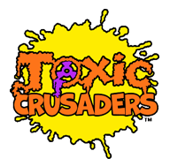 Logo for Toxic Crusaders.