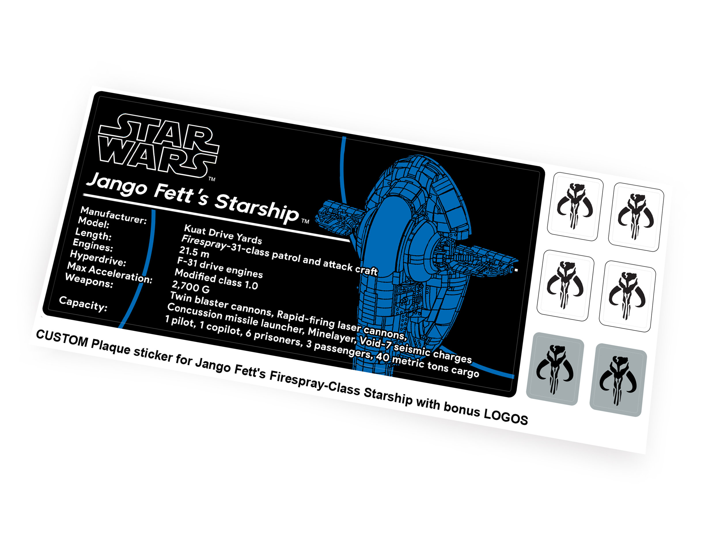 Custom Plaque sticker for Star Wars Set 75409 Jango Fett's Firespray-Class Starship with Bonus!