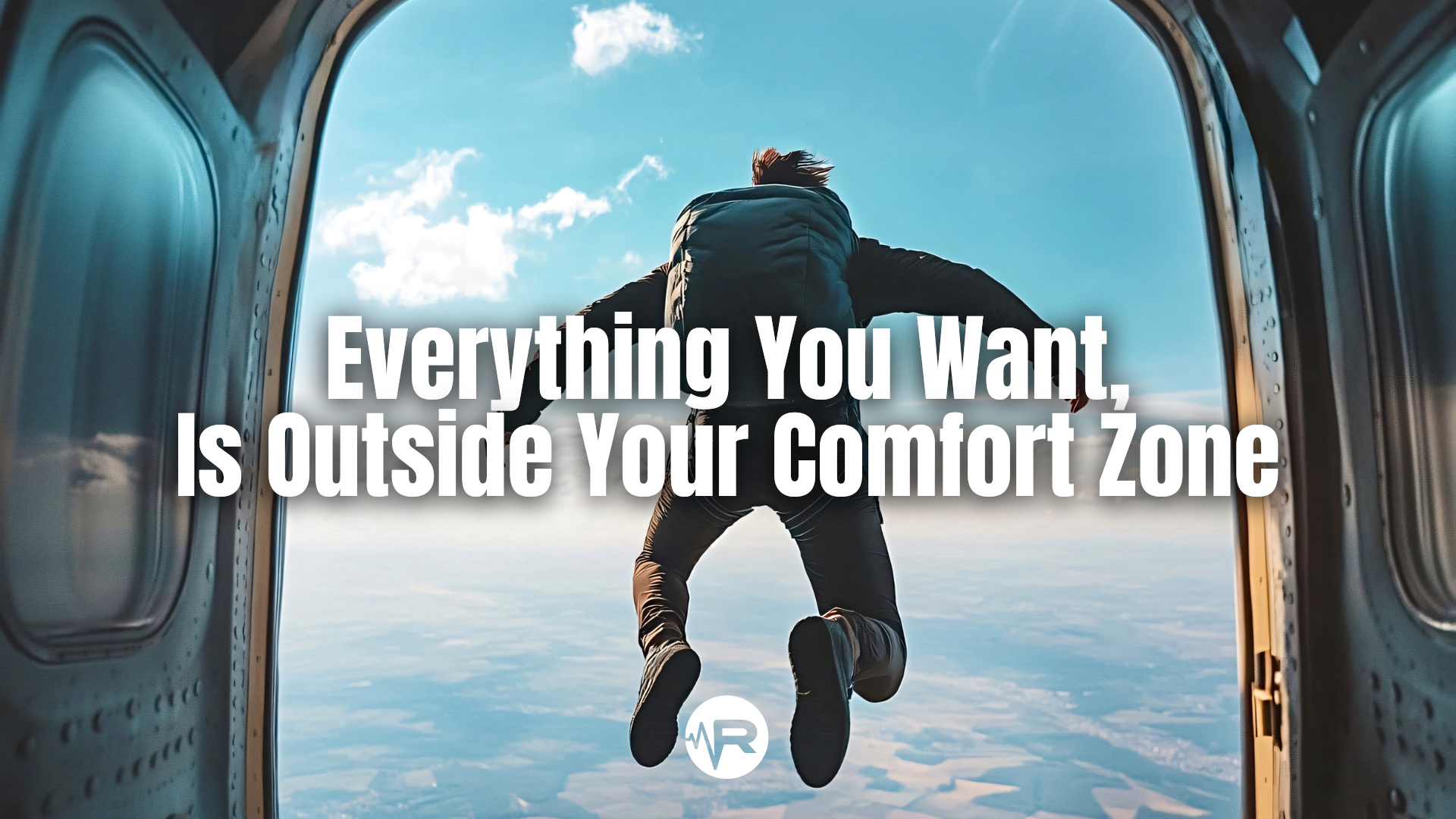 Everything You Want, Is Outside Your Comfort Zone