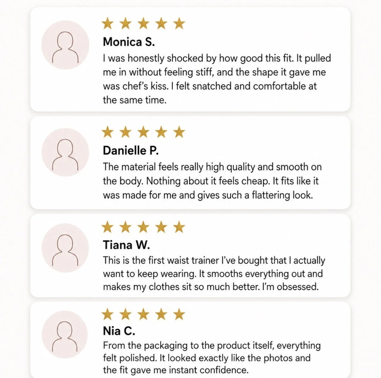 Customer reviews section with four 5-star reviews for a product, featuring anonymous user icons and text describing positive experiences with the fit, material quality, comfort, and overall satisfaction.