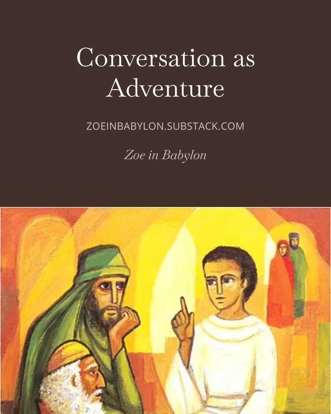 Conversation as Adventure (Sept 2026)