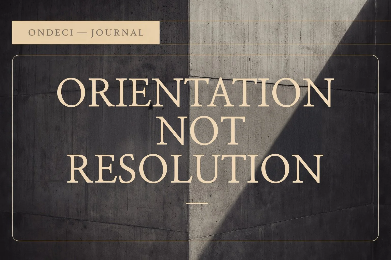 Orientation Not Fixed GregCDansereau