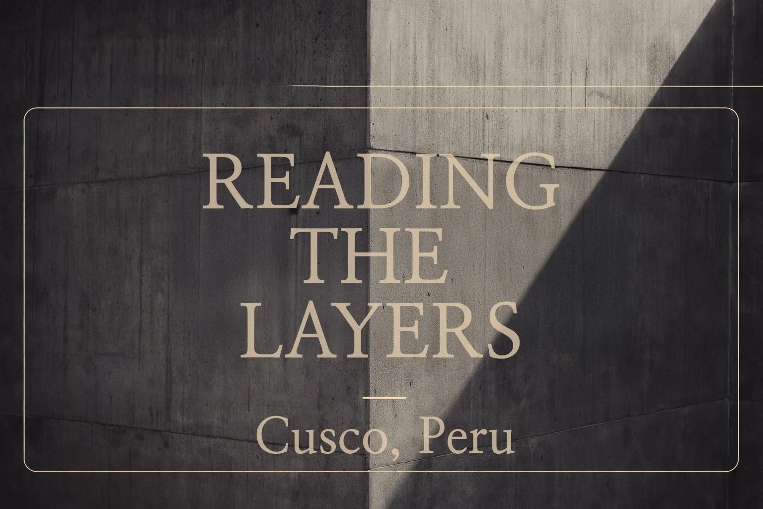 Reading the Layers of Civilization