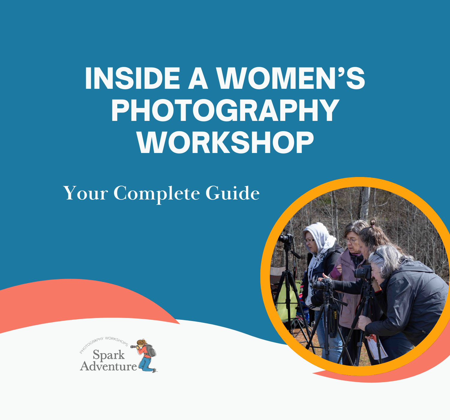 Inside a Women's Photography Workshop: Your Complete Guide