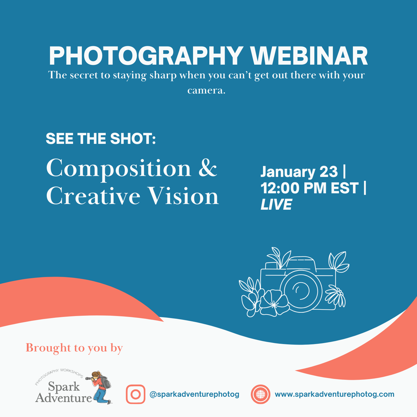 See the Shot: Composition & Creative Vision WEBINAR