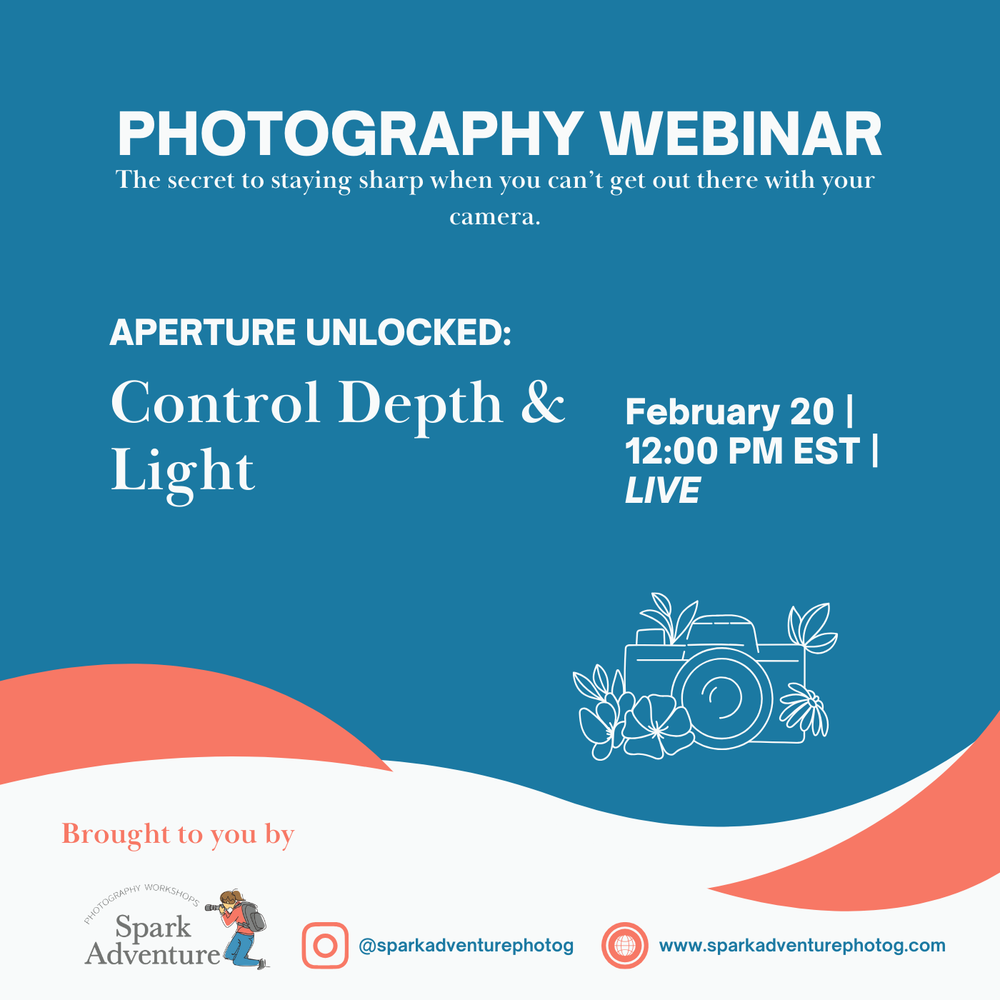 Aperture Unlocked: Control Depth & Light WEBINAR