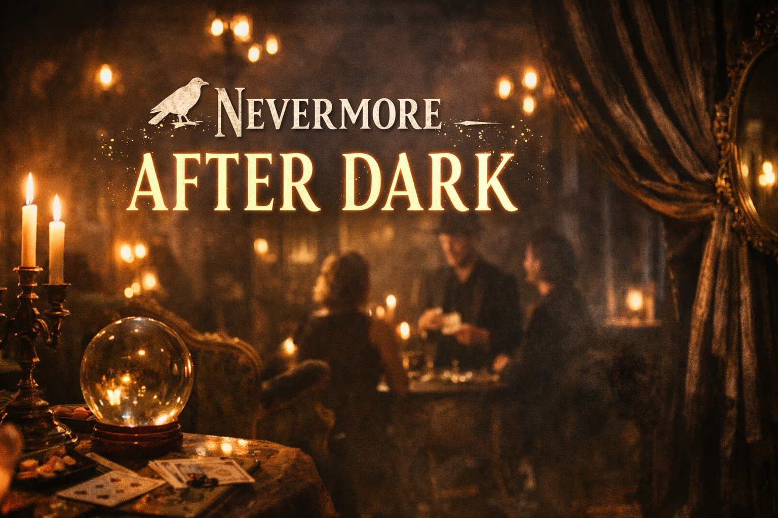 Nevermore After Dark