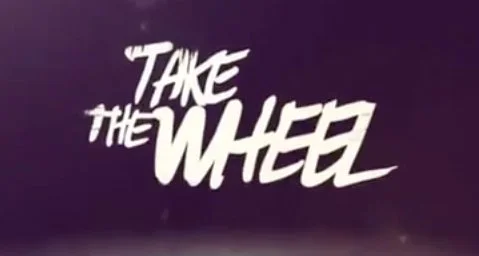 Take The Wheel