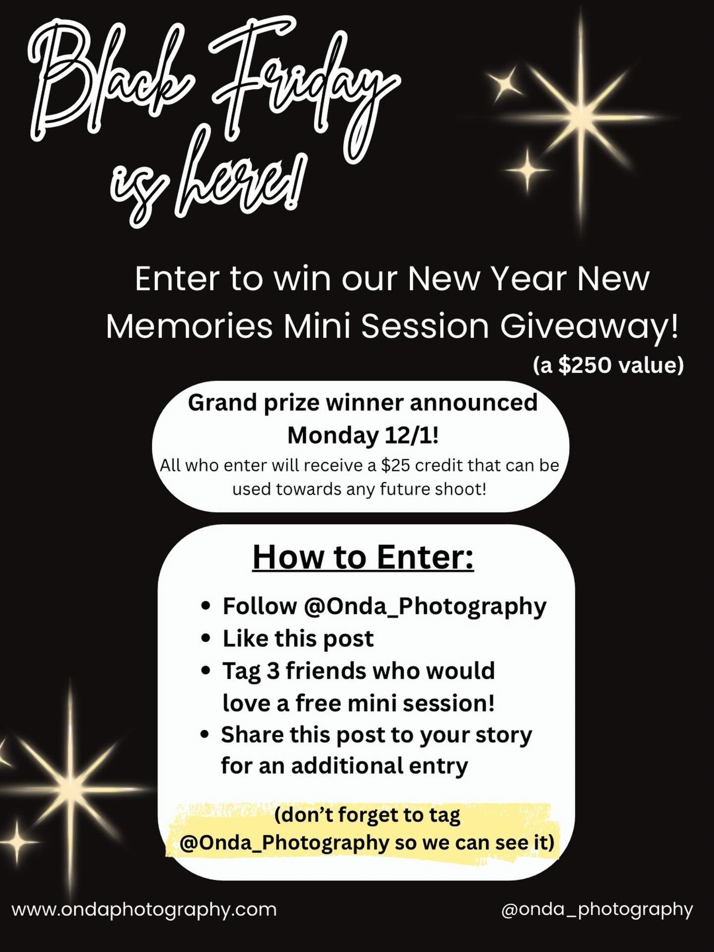 🎉BLACK FRIDAY GIVEAWAY 🎉 I&rsquo;m so excited to give one lucky winner a FREE New Year New Memories Mini Session &mdash; a $250 value! Because it&rsquo;s the season of giving, everyone who enters will automatically receive a $25 credit to use towar