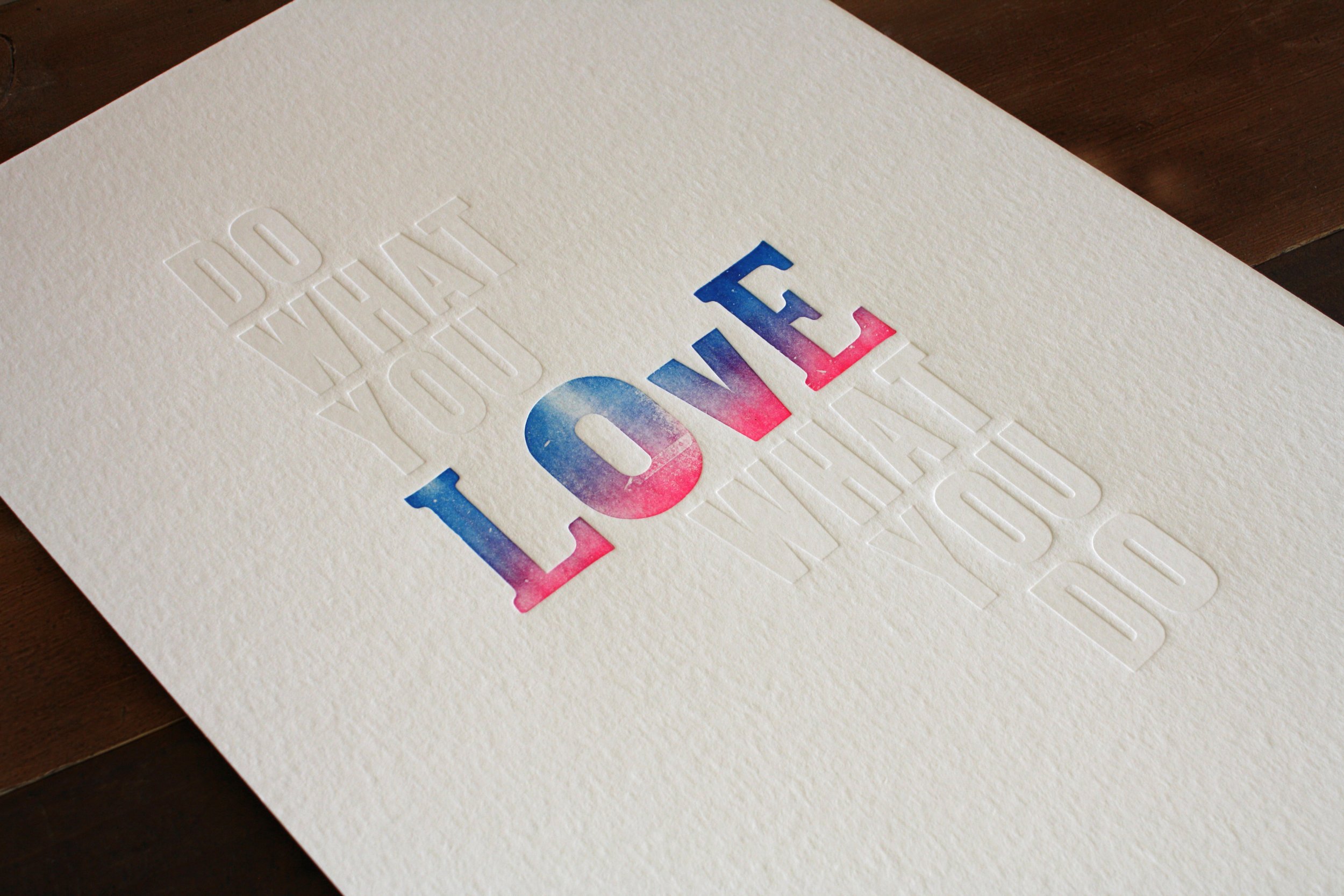DoWhatYouLovePrint_BlueAndPinkAndWhiteEmbossed_Full.jpg