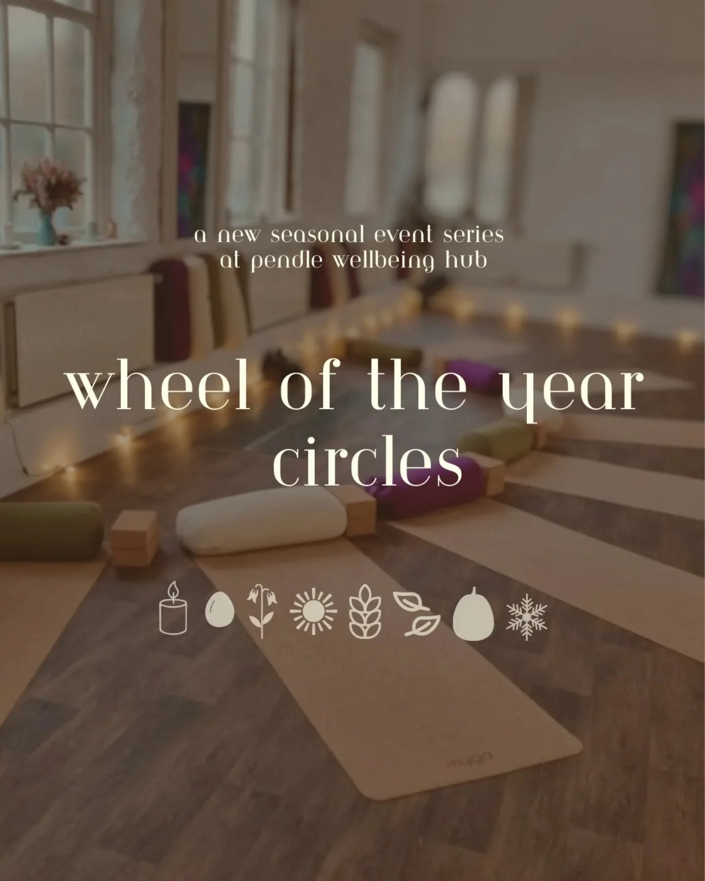 New for 2026: Wheel of the Year Circles! 🌀

These will be relaxed Friday evening gatherings here at Pendle Wellbeing Hub. Sessions will change through the year and offer a chance to honour the season.

This is a collaboration between @aetheryoga and