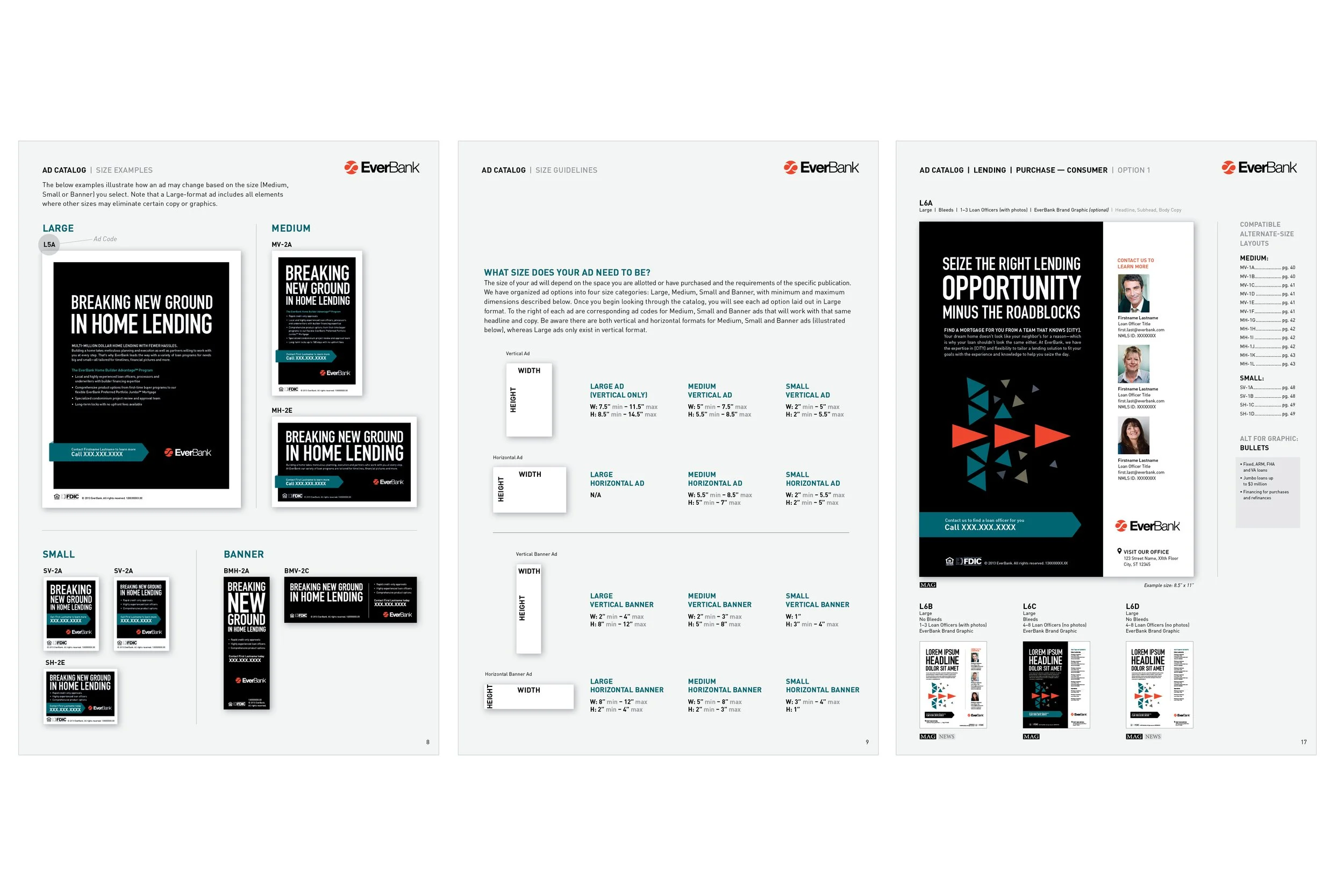 EVERBANK — ART DIRECTOR  |  Designed and developed a large library of templates and guidelines for client's in-house designers to create print ads, digital banners, email blasts, and business collateral that is consistent with the established brand.