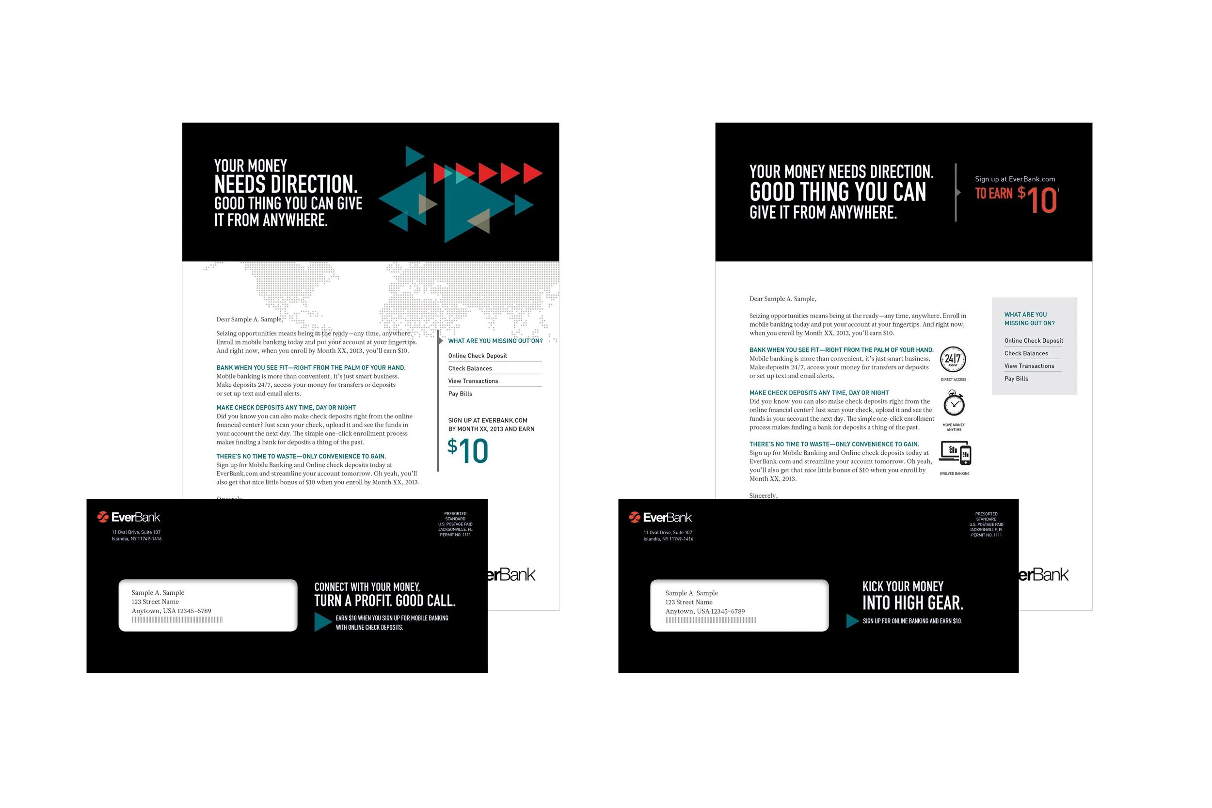 EVERBANK — ART DIRECTOR  /  Developed look based off of approved colors and assets, designing print ads, direct mail pieces, digital banners, email, and business collateral.