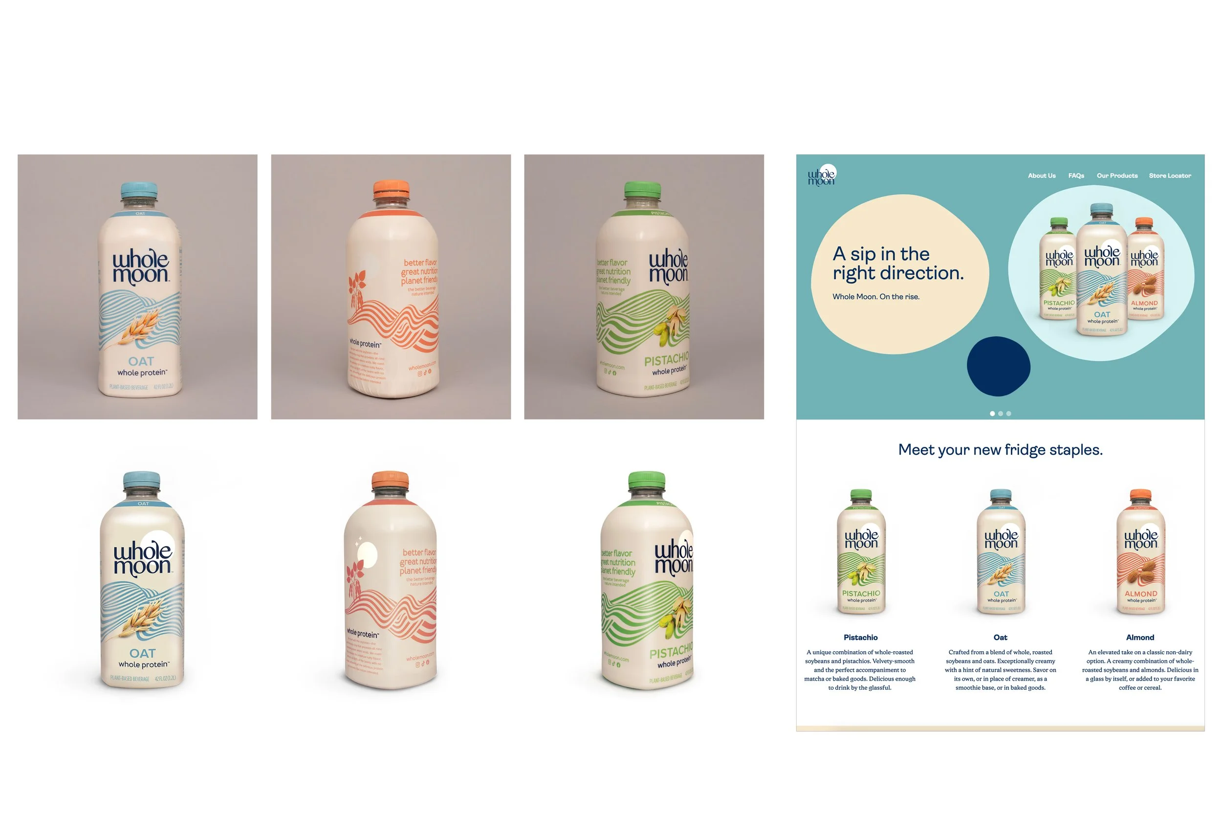 WHOLEMOON — PHOTOGRAPHER, RETOUCHER, ASSET MANAGER  /  Shot prototype products in studio setting.  /  Combined captured studio shots with flat artwork of final labels to create product images for agency and client use.  /  Established and maintained 
