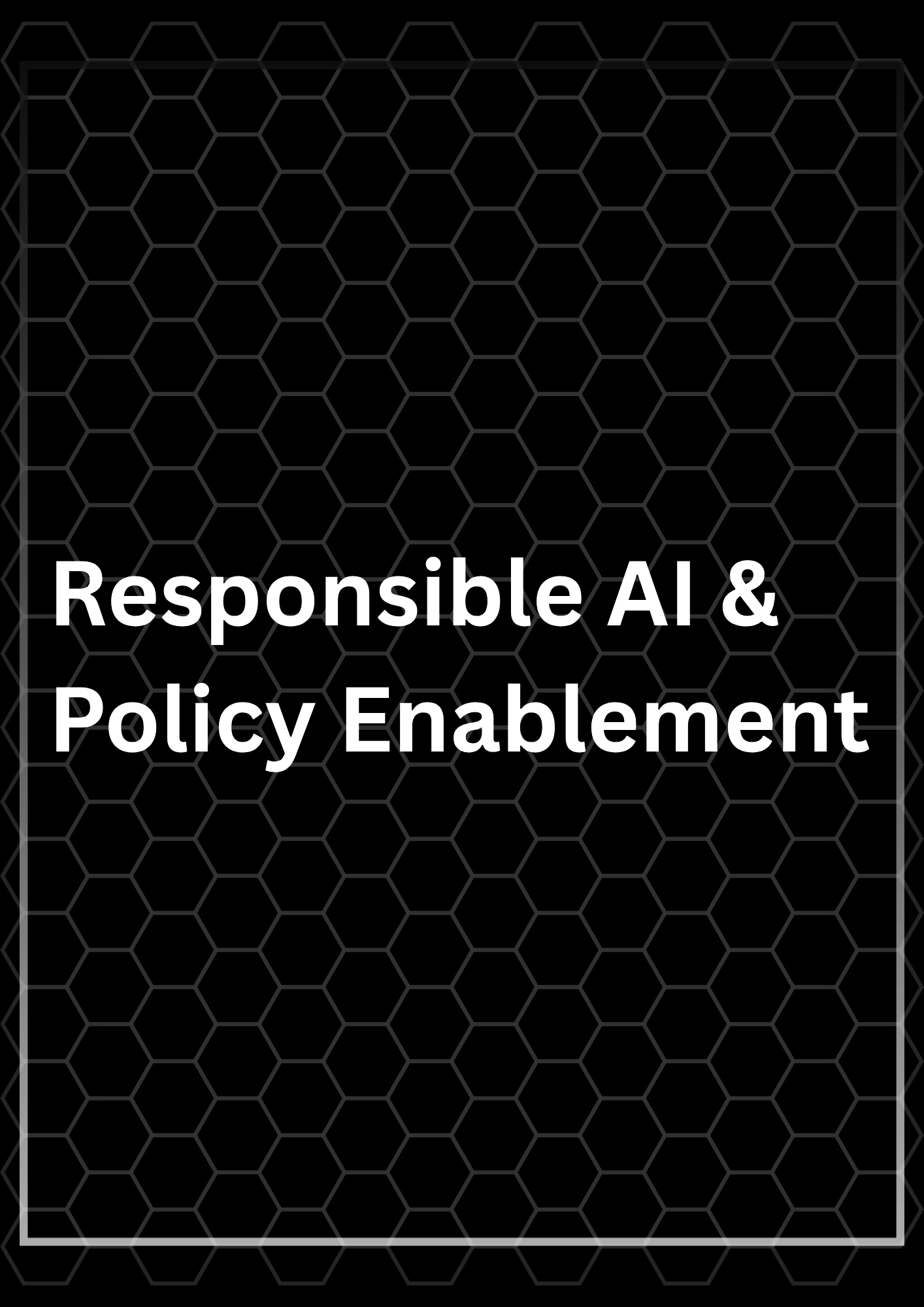 Develop and operationalize responsible‑AI policies, including fairness, bias‑mitigation, and explainability standards, to ensure trustworthy deployment at scale.