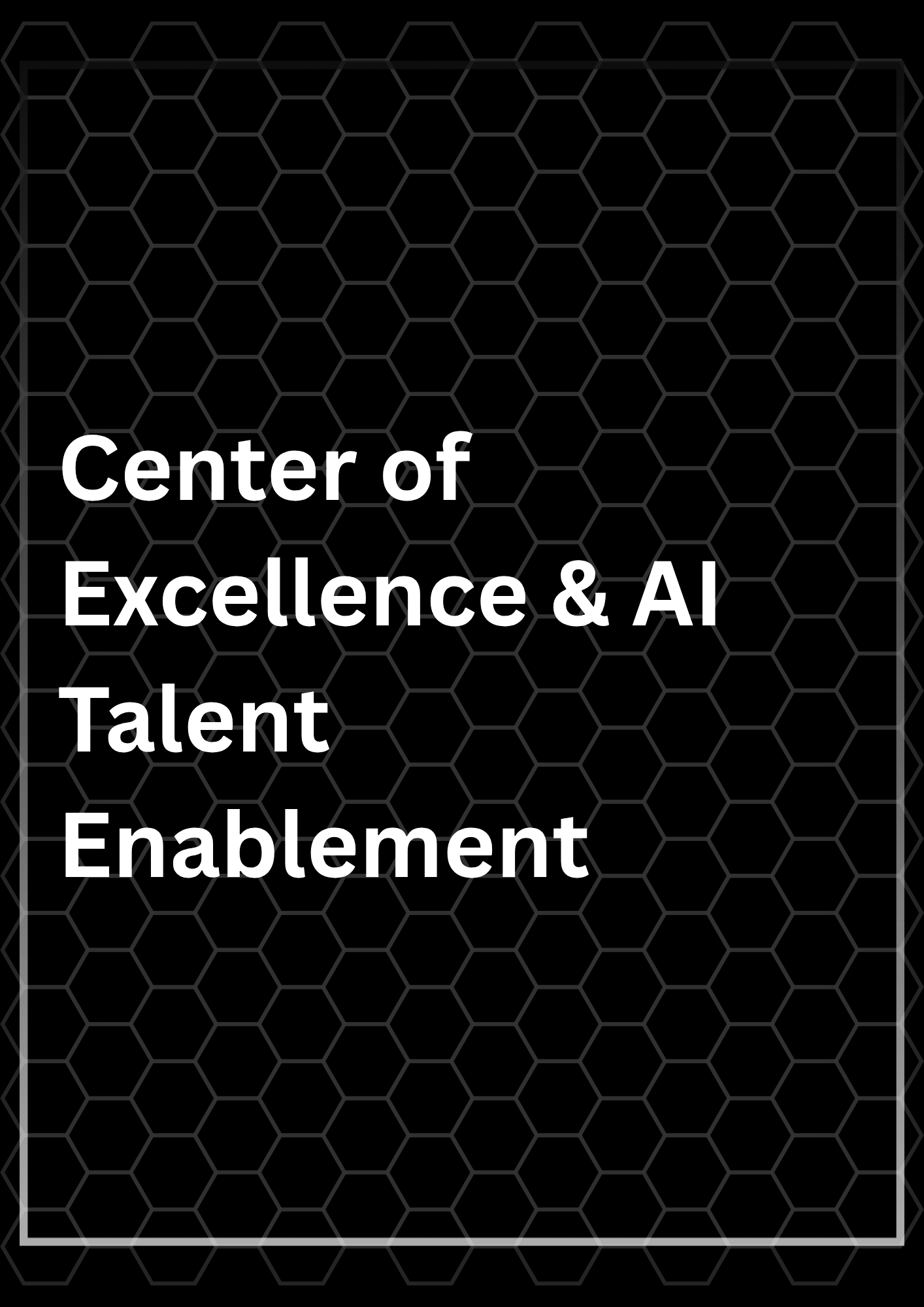 Stand‑up or evolve an AI Center of Excellence that sets standards, accelerates reuse, and upskills cross‑functional teams so AI becomes a shared capability, not a silo.