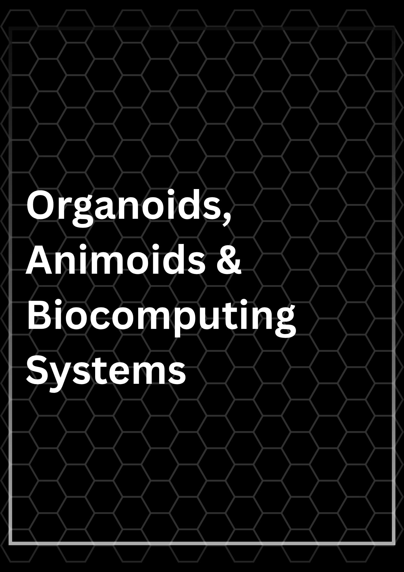 Apply AI to model and control organoid and animoid cultures, biocomputing substrates, and wetware architectures that support next‑generation disease modeling, drug discovery, and hybrid bio‑electronic computing.