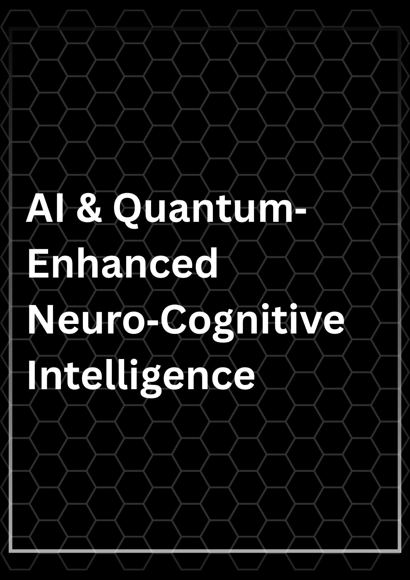 Develop AI‑supported frameworks that combine neural‑signal decoding with quantum‑inspired optimization to accelerate brain–computer interface (BCI) design, cognitive‑augmentation scenarios, and exploratory “dream‑interpretation” research.