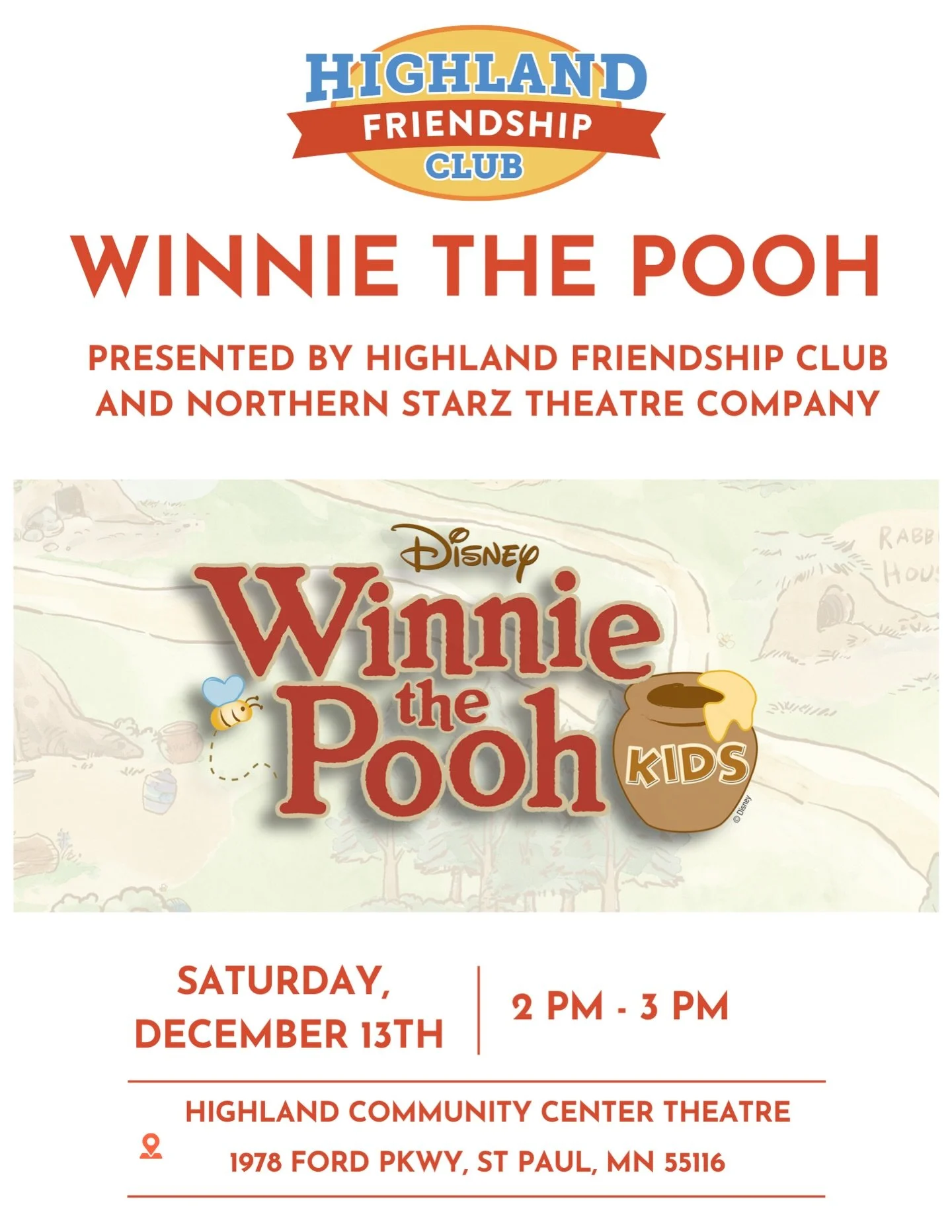 Join us this weekend for a great time. Watch our members come to life as they bring you to the world of Winnie The Pooh!