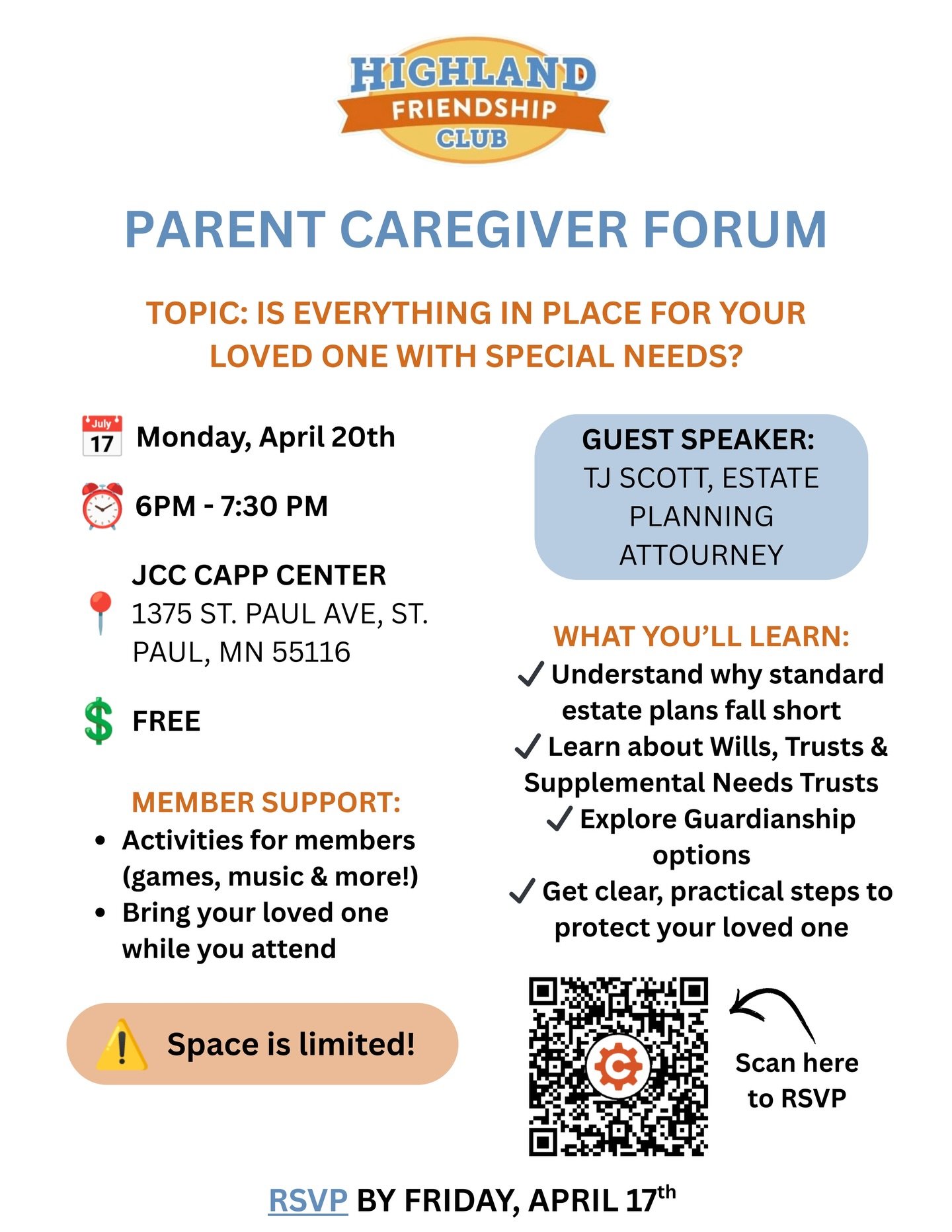 HFC&rsquo;s next parent caregiver forum will feature guest speaker TJ Scott, estate planning attorney. Join him to discuss getting things in place for your loved one(s) with special needs.

April 20th
6-7:30 pm
Jewish Community Center in St Paul 
RSV
