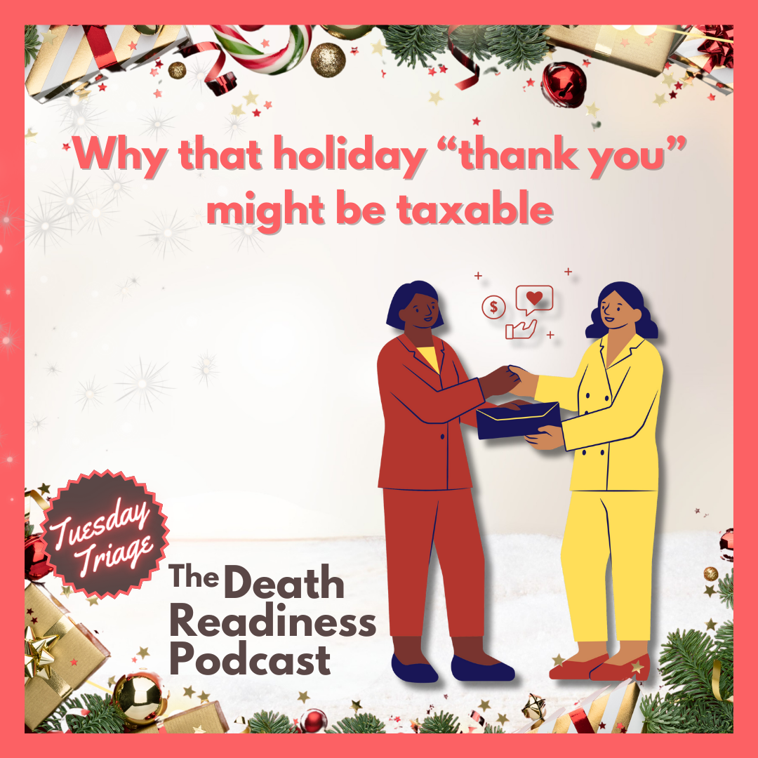 Episode 53: Why that holiday “thank you” might be taxable