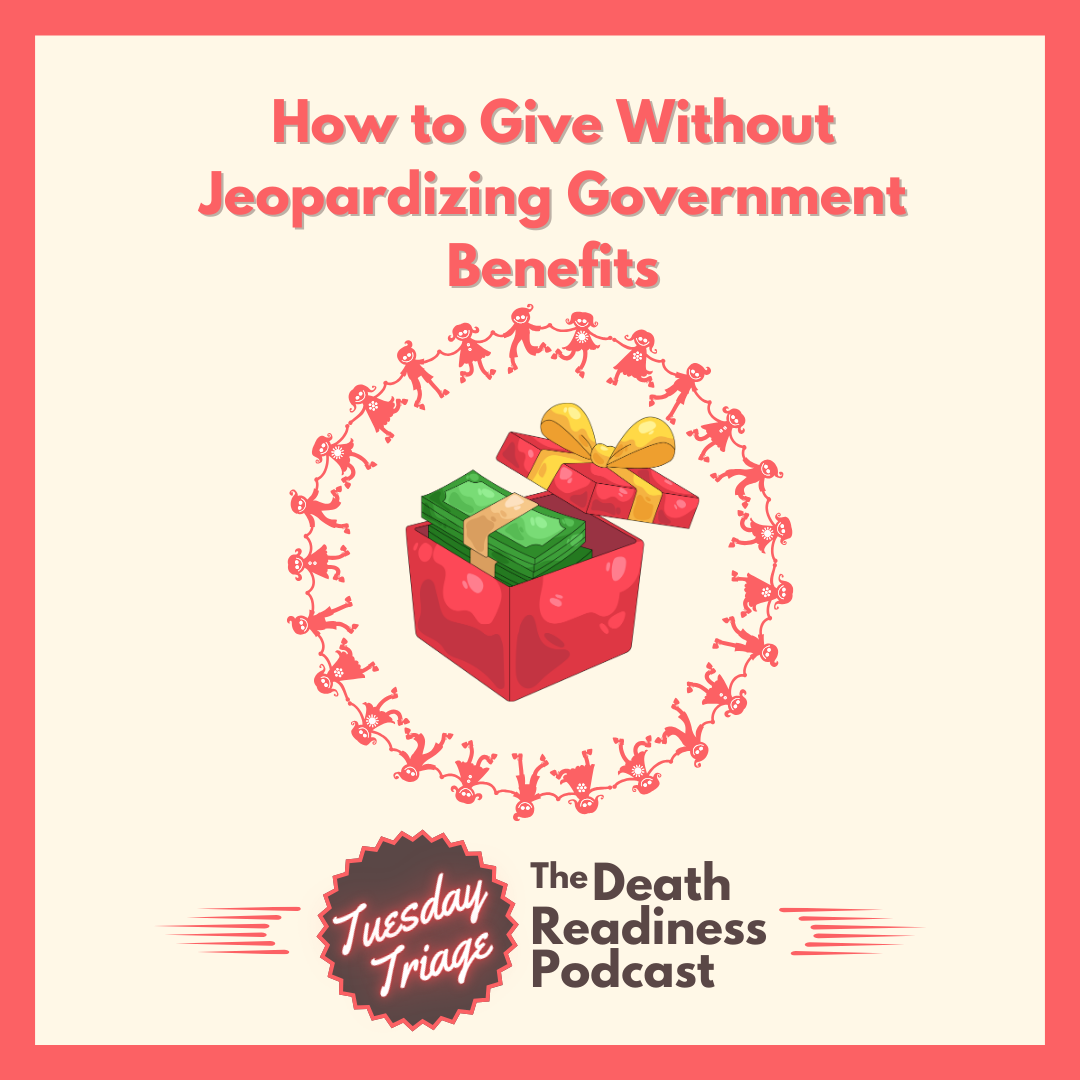 How to Give Without Jeopardizing Government Benefits