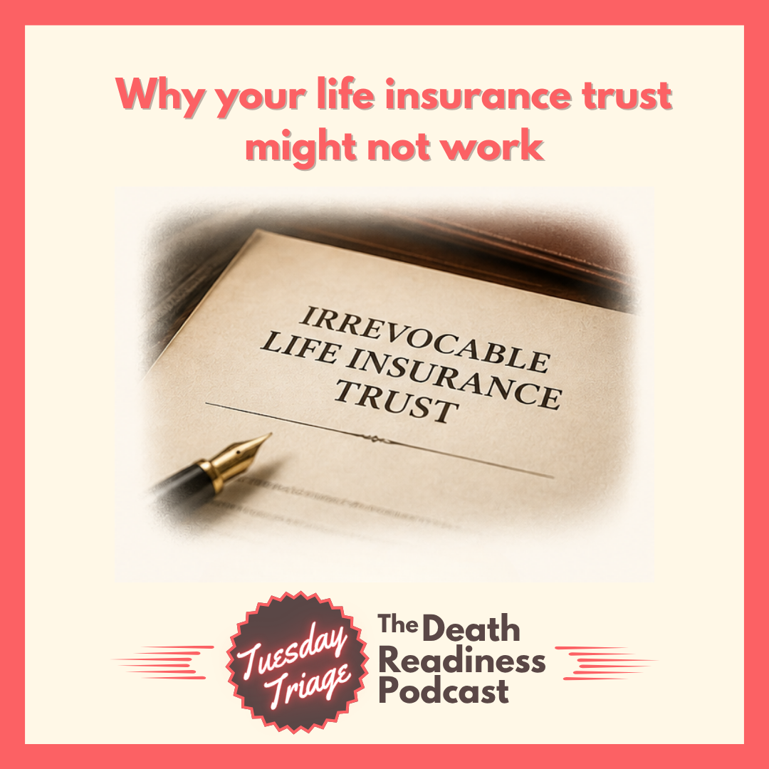 Why your life insurance trust might not work