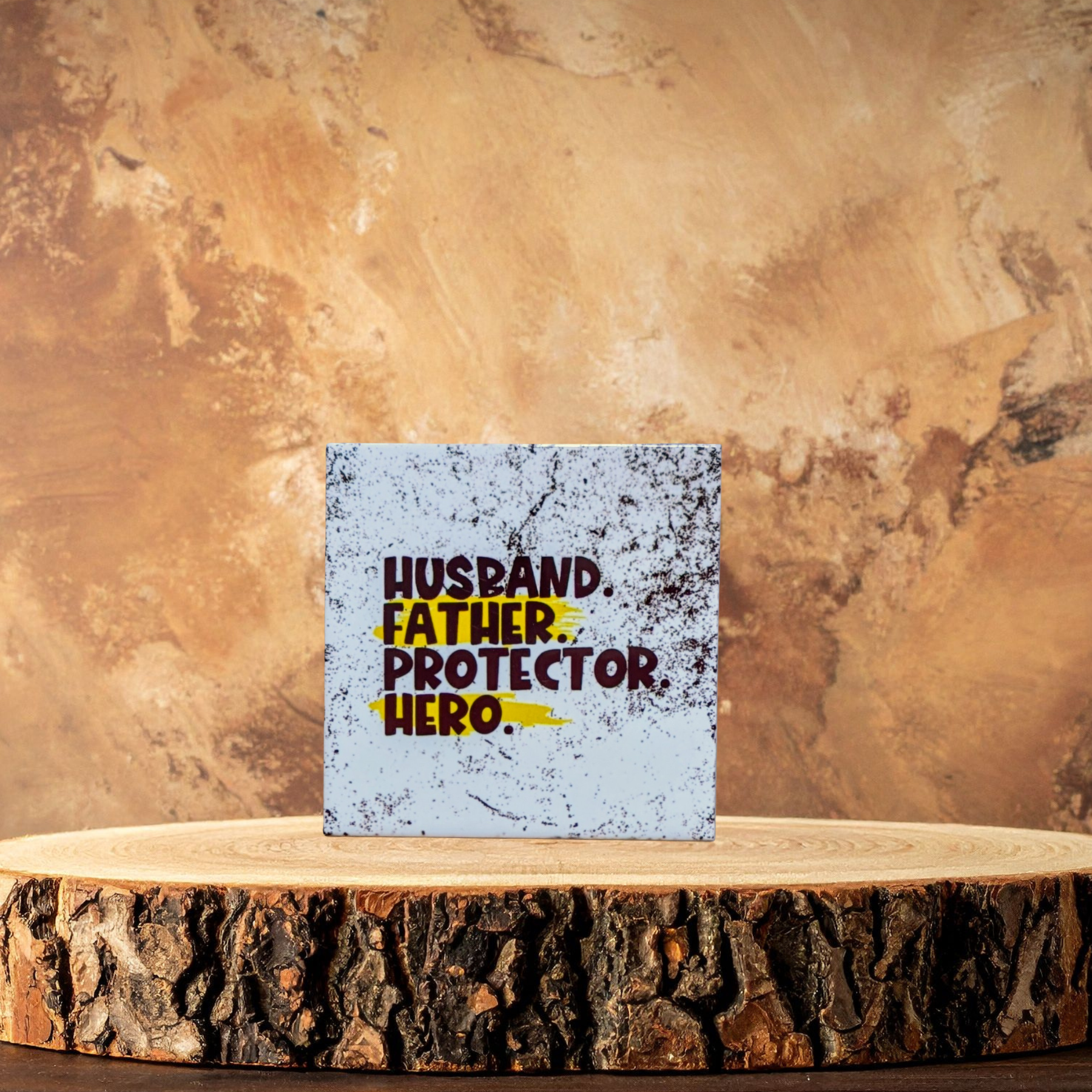 Husband. Father. Protector. Hero. Tile