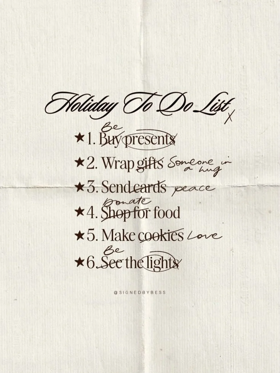 Might print this as a poster and hang it on our wall this season. The motto ✨

BE present 
BE affectionate 
BE peaceful 
BE giving
BE loving 
BE the light