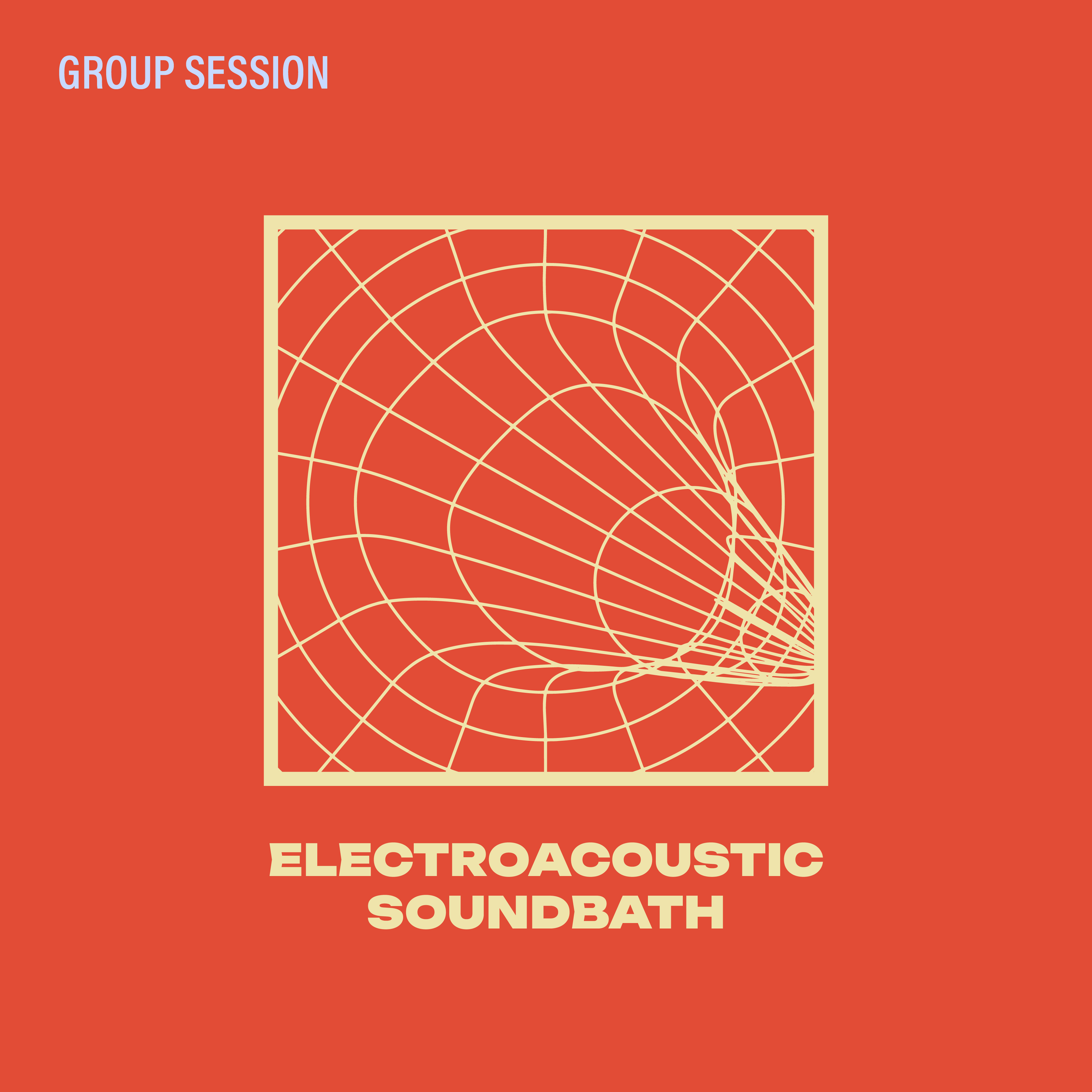 ELECTROACOUSTIC SOUNDBATH