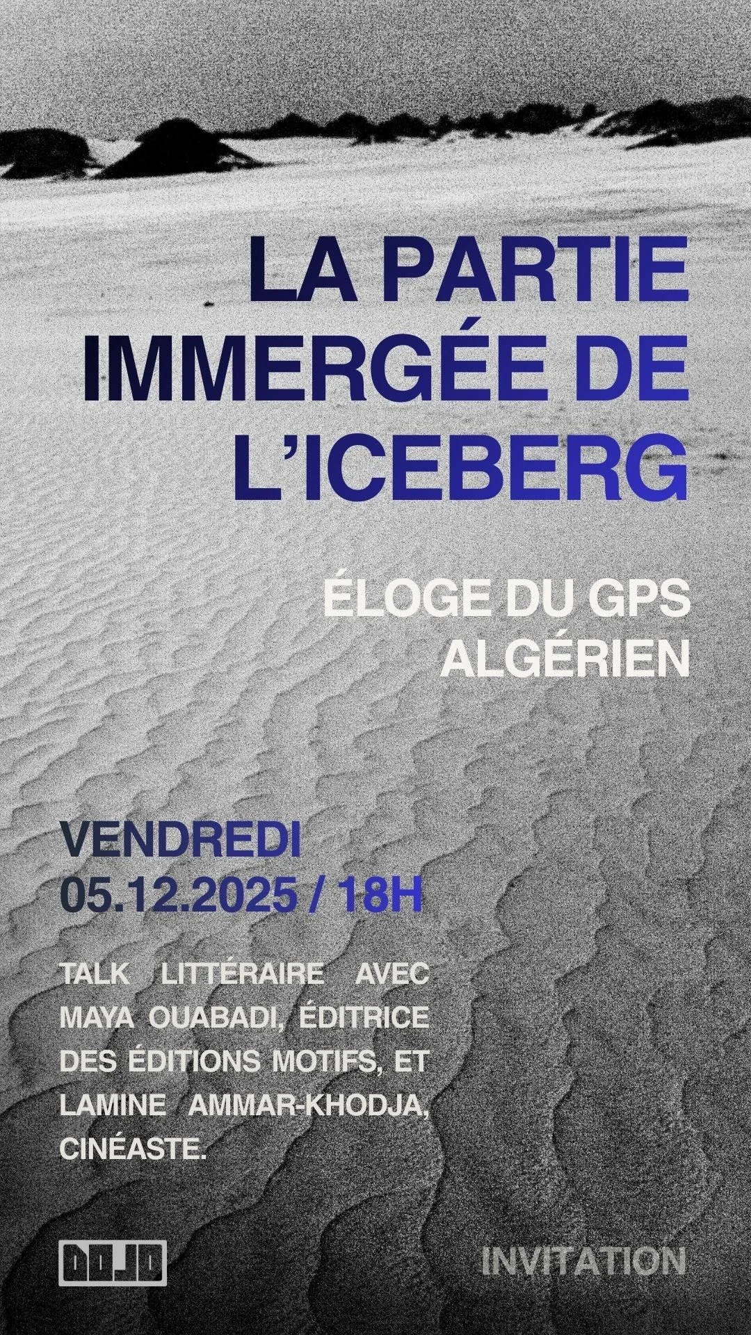 Affiche en noir et blanc annonçant « La partie immergée de l’iceberg », éloge du GPS algérien, vendredi 5 décembre 2025 à 18 h, avec Maya Ouabadi et Lamine Ammar-Khodja.